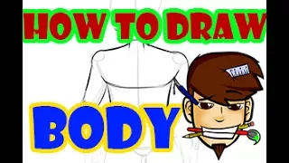 How To Draw: Body