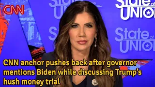 CNN anchor pushes back after governor mentions Biden while discussing Trump’s hush money trial