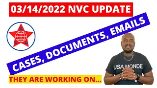 NVC UPDATE OF THIS WEEK 03/14/2022 ABOUT CASES, DOCUMENTS, EMAILS