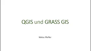 QGIS und GRASS GIS