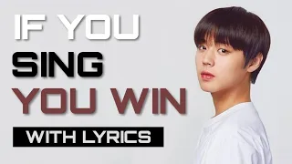 IF YOU SING, YOU WIN | WITH LYRICS | BOYS EDITION