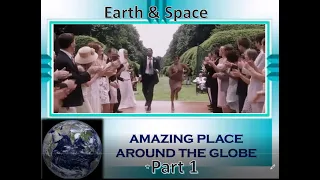 Amazing Place Around The Globe Part 1