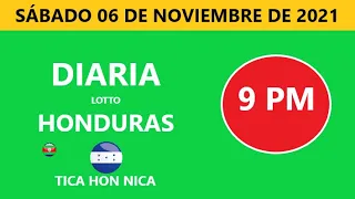 Diaria 9 pm honduras loto costa rica La Nica hoy SÁBADO 06 DE NOVIEMBRE DE 2021 tiempos hoy de las 9