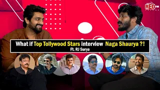 If Tollywood Stars Interview Naga Shaurya ft. RJ Surya | Red FM Telugu