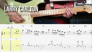 Blues style Larry Carlton (with Backing Track and TAB)