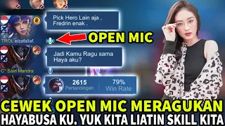 PICK HERO LAIN AJA JANGAN HAYA PLIS! CEWEK CANTIK OPEN MIC MERAGUKAN HAYA KU! AUTO LIATIN SKILL KITA