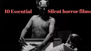 Top 10 Silent Horror Films