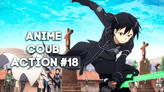 ANIME COUB [ ACTION #18 ]