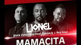 Black Eyed Peas feat Ozuna - Mamacita (Lionel Club Edit) 2020