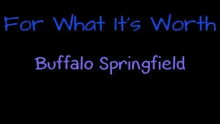 For What It's Worth - Buffalo Springfield ( lyrics )