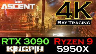 The Ascent | 4K Maxed Ray Tracing | RTX 3090 KINGPIN Hydro Copper | Ryzen 9 5950X