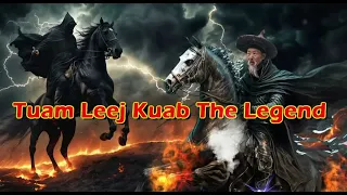 Tuam Leej Kuab The Hmong Shaman Warrior (Part 2809)