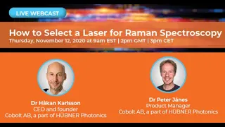 How to select your laser for Raman spectroscopy - Watch our Webcast