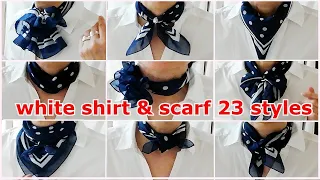 ♥ これさえ見れば【白シャツにスカーフ】をオシャレに巻ける！アレンジ２３！how to wear white shirt & scarf 23 arrangements