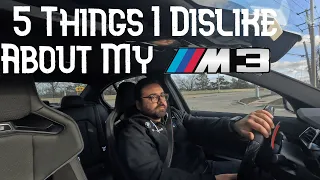 5 Things I Dislike About My BMW G80 M3