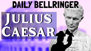 Julius Caesar Biography | DAILY BELLRINGER