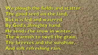 All Good Gifts (We Plough the Fields) [Godspell] [with lyrics for congregations]