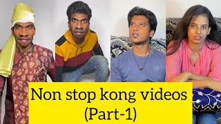Non stop kong videos (part-1) | #naveenricky