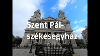 Utazófilmek, 73. rész: A Szent Pál-székesegyház | #London | 4k UHD travel vlog | Anglia | #UK