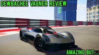 Dewbachee Vagner Review and Track Test | Amazing Car But......