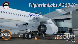 **It's Out!** | FlightsimLabs A319-X | P3Dv5 | VATSIM