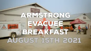 White Rock Lake Evacuee Breakfast in Armstrong, BC - Aug 15 2021