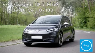 ⚡️ VOLKSWAGEN ID3 MAX | 0-100 Dragy | POV Drive ⚡️