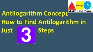How to Find Antilogarithm(Antilog)by Using Antilog Table | Antilog of Negative Number | Math Dot Com