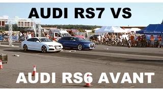 Audi RS7 VS RS6 avant Drag race