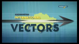 "Kazakhstan international vectors" #4 (10.05.2016)-Kazakh TV-eng