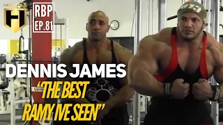 THE BEST RAMY I'VE SEEN! | Dennis James | Fouad Abiad's Real Bodybuilding Podcast Ep.81