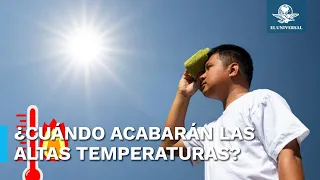 ¿Cuántas olas de calor faltan en México?