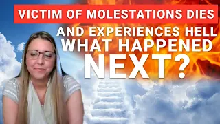 Victim of Molestations Dies of Drug Overdose & Finds Redemption - Ep. 29