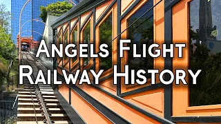 Angels Flight Railway History