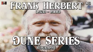 Dune Series Ph.D Episode 1.3: Frank Herbert