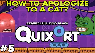 How to Apologize to a Cat? | AdmiralBulldog Plays Quixort (Jackbox 9) #5