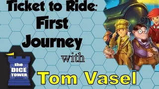 Ticket to Ride: First Journey Review - with Tom Vasel