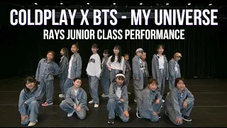 Coldplay X BTS "My Universe" - RAYS KIDS CLASS DANCE PERFORMANCE | AKI Choreography