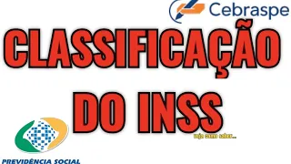 A Classificação no concurso INSS | Cebraspe 13-12-2022