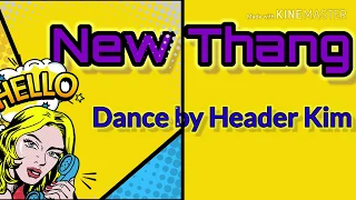 New Thang -  #header_linedance by Header Kim
