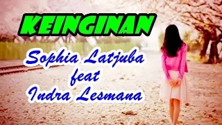 Sophia Latjuba feat Indra Lesmana - Keinginan (Video Lagu + Lyric)