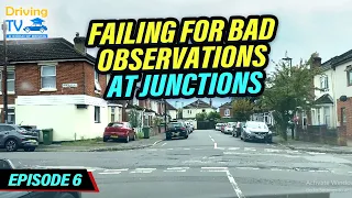 Not Making Effective Observations At Junctions - Episode 6