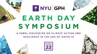 Earth Day Symposium: A Panel Discussion on Climate Action and Resilience in the Age of COVID-19
