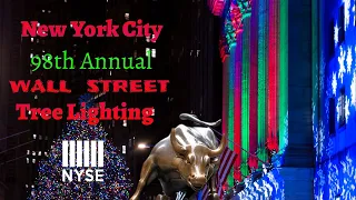 New York Stock Exchange 98th annual Tree Lighting Party Highlights 2021