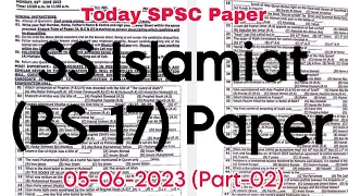 today ss islamiat paper || spsc solve paper | sindh public service commission | 05-06-2023 | Part-02