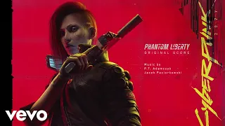 P.T. Adamczyk - Not a Plan, a Man | Cyberpunk 2077: Phantom Liberty (Original Score)