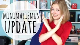 Minimalismus Update nach 1,5 Jahren - Das hat sich verändert