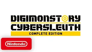 Digimon Story Cyber Sleuth: Complete Edition - Launch Trailer - Nintendo Switch