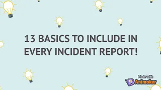 Incident Report Writing