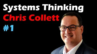 Systems Thinking #1 - Chris Collett - AI as a Basic Competency